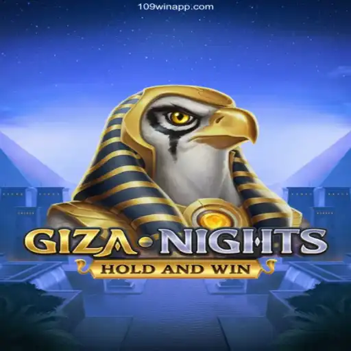 Exploring the Excitement of GizaNights and the Importance of Security with 109win